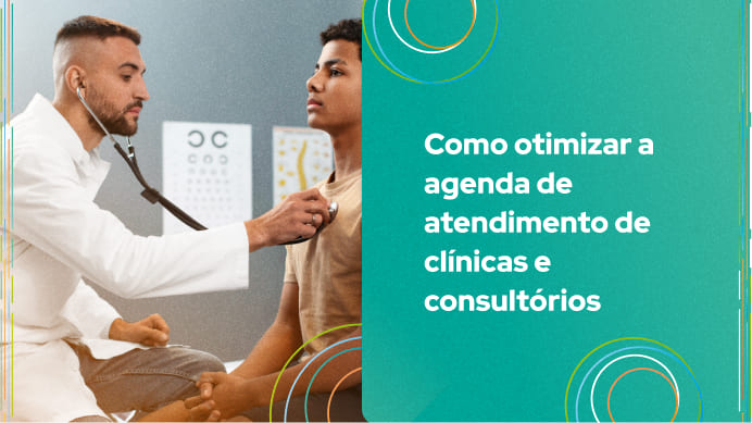 Dicas práticas para garantir que a agenda de atendimento de clínicas e consultórios seja eficiente e produtiva.