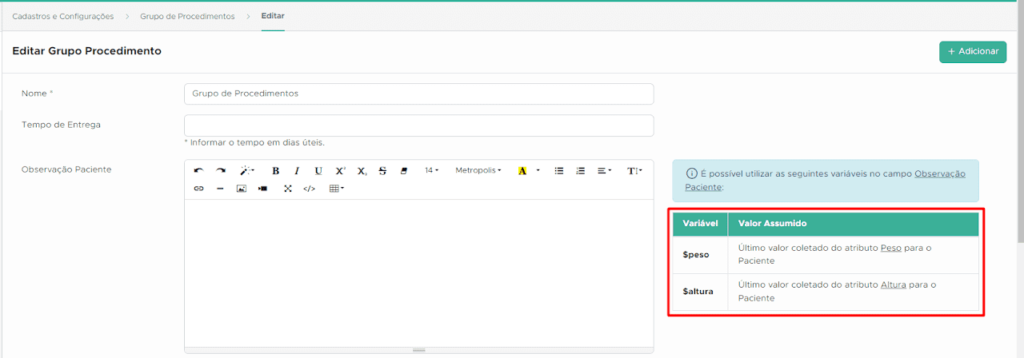 O QuarkClinic agora permite a utilização de variáveis nos campos "Observação Paciente" e "Técnico" no grupo de procedimentos.