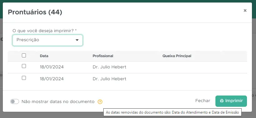 Essa melhoria permite que o profissional opte por não exibir as datas na impressão dos documentos. 