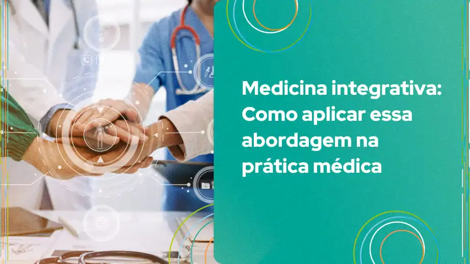 A medicina integrativa busca entender o paciente como um todo, considerando suas condições físicas, emocionais e mentais.