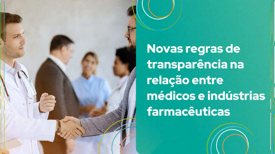 A Resolução nº 2.386/2024 busca aumentar a transparência e prevenir conflitos de interesse que possam influenciar decisões clínicas.