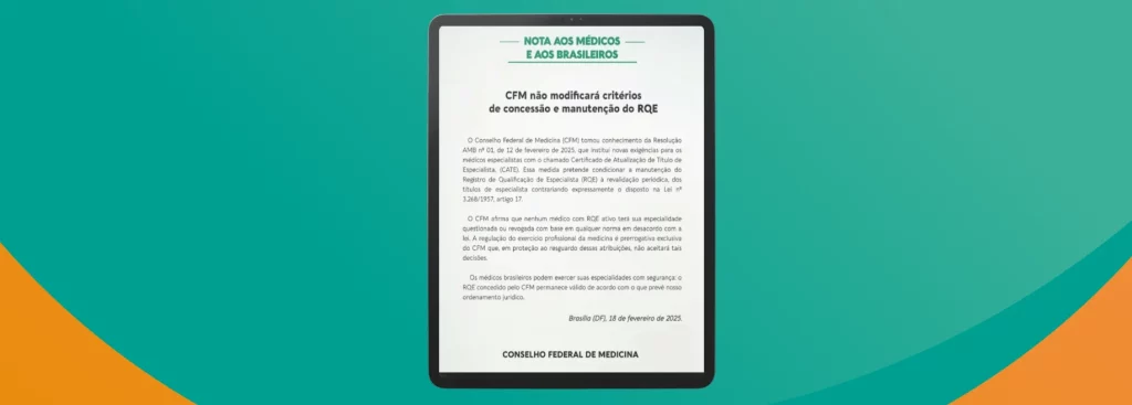 Nota do CFM sobre a validade do Registro de Qualificação de Especialista (RQE). O documento informa que não haverá mudanças nos critérios de concessão e manutenção do RQE.