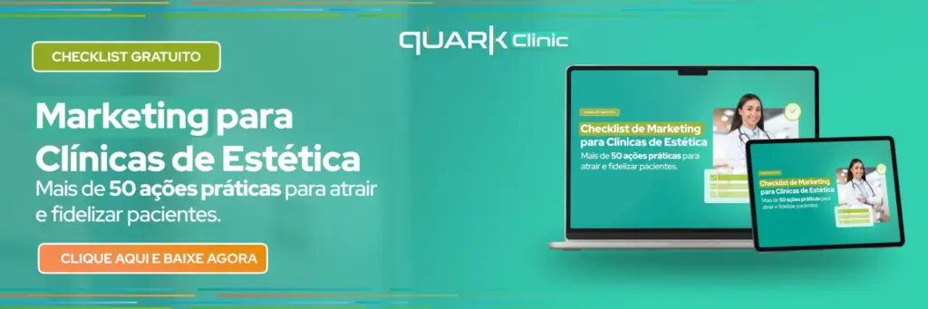 Checklist de marketing para clínicas de estética oferecido pelo Quark Clinic, com ações práticas para atrair e fidelizar pacientes. Inclui laptop, tablet e smartphone exibindo o material.