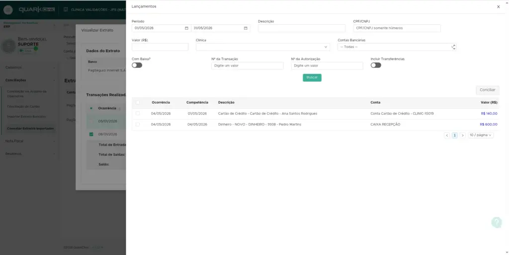 Tela de sistema QuarkClinic mostrando dados de extrato bancário, período selecionado, valor e lista de transações realizadas, com campo para conta e conferência. Melhorias quarkclinic maio 2026.